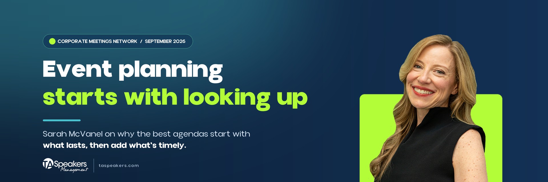 Sarah McVanel, Event planning starts with looking up, for Corporate Meetings Network