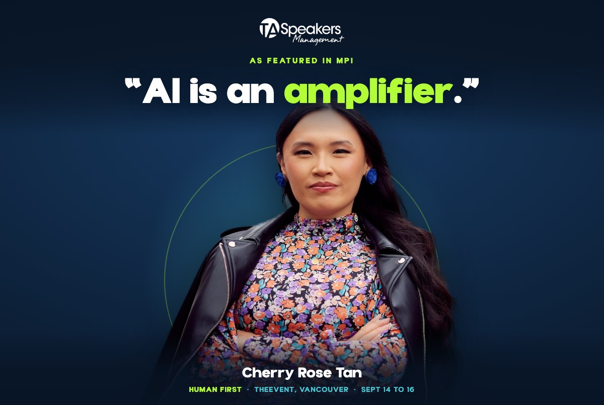 Cherry Rose Tan, quoted in MPI: AI is an amplifier